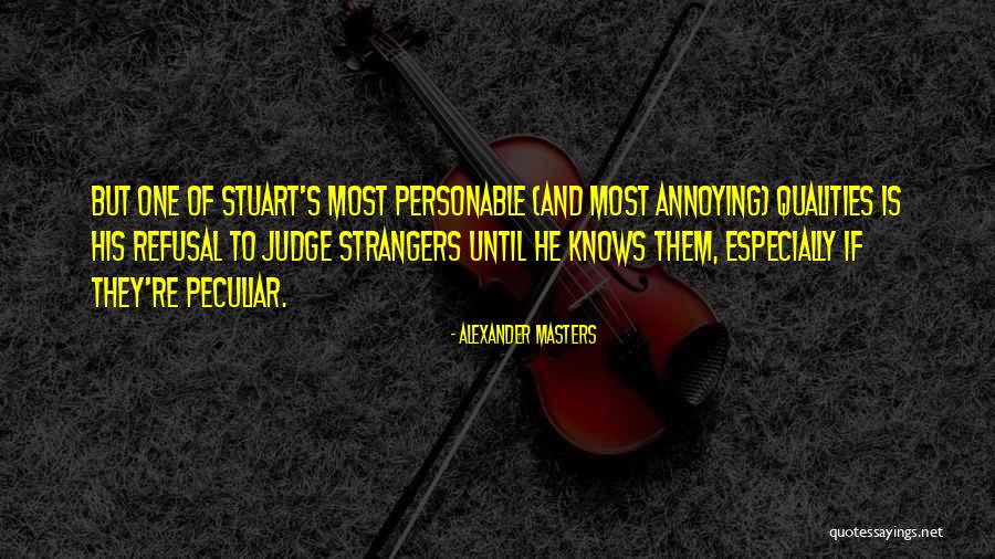 Alexander Masters Quotes 776661 Alexander Masters Quotes 776661