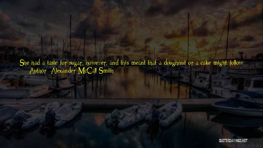 Alexander McCall Smith Quotes 1044867