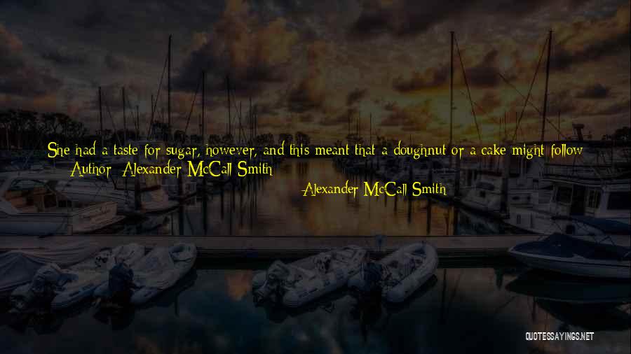 Alexander McCall Smith Quotes 1044867