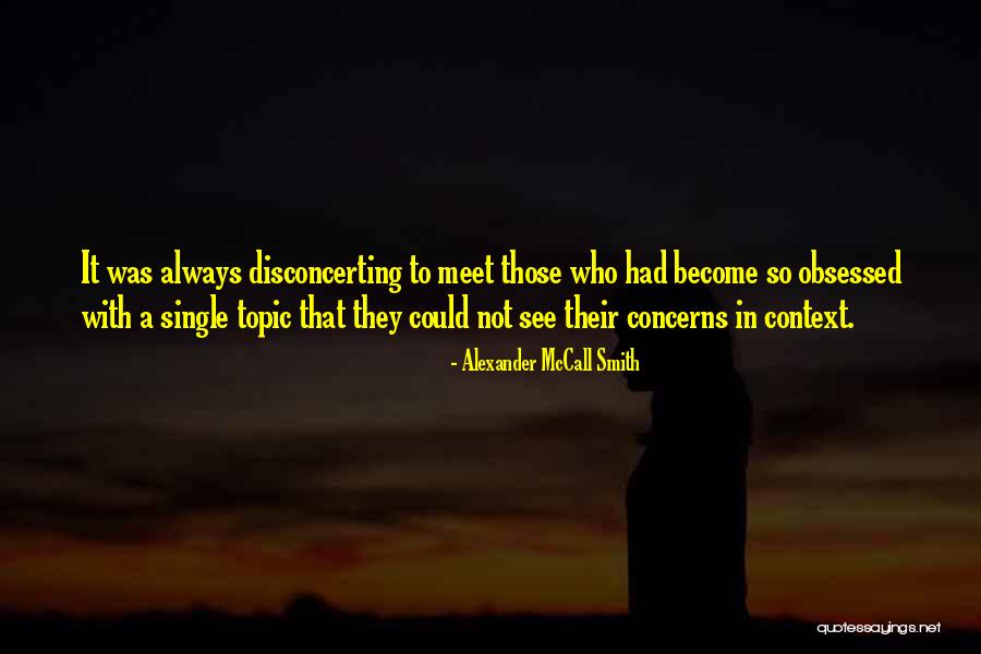 Alexander McCall Smith Quotes 1077935 Alexander McCall Smith Quotes 1077935