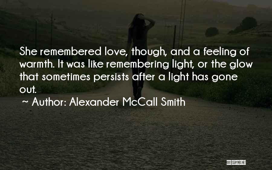 Alexander McCall Smith Quotes 1106878