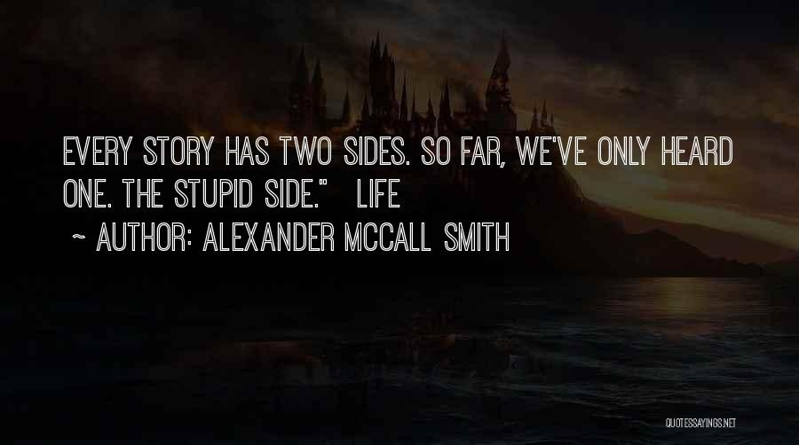 Alexander McCall Smith Quotes 146022