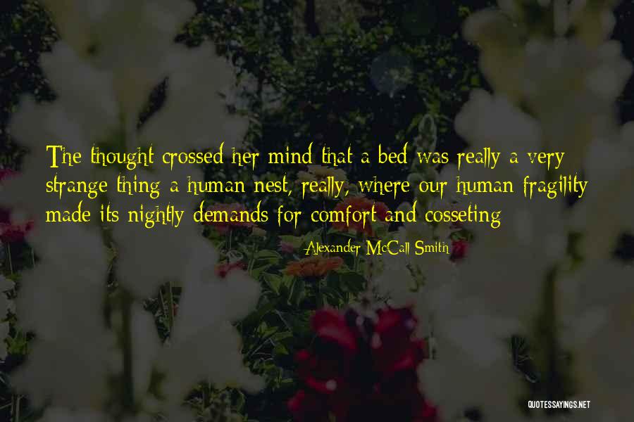 Alexander McCall Smith Quotes 1620243 Alexander McCall Smith Quotes 1620243