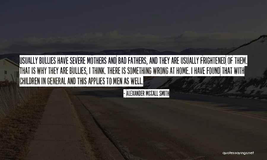 Alexander McCall Smith Quotes 1650246 Alexander McCall Smith Quotes 1650246