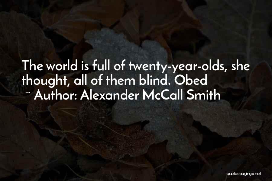Alexander McCall Smith Quotes 1850958