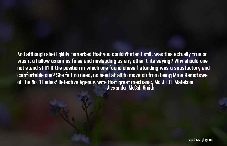 Alexander McCall Smith Quotes 2155196 Alexander McCall Smith Quotes 2155196