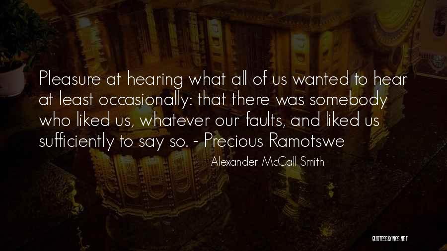 Alexander McCall Smith Quotes 2165644 Alexander McCall Smith Quotes 2165644