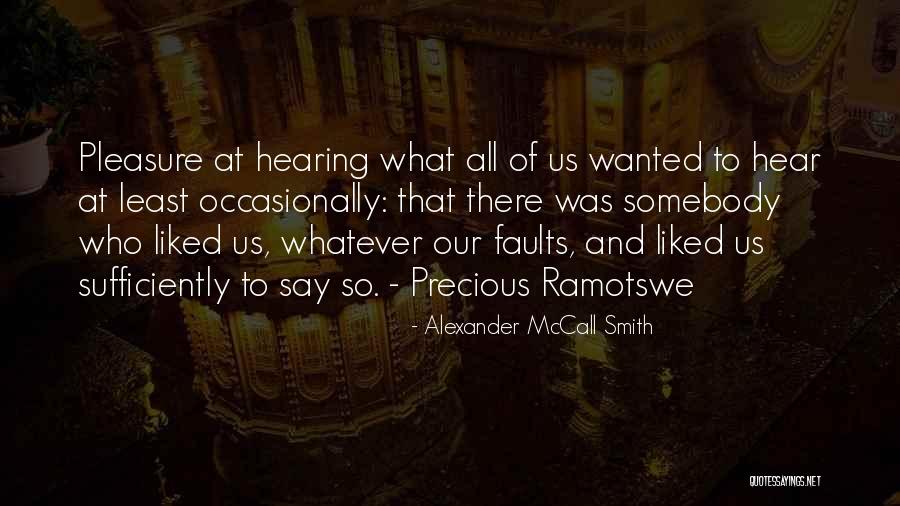 Alexander McCall Smith Quotes 2165644