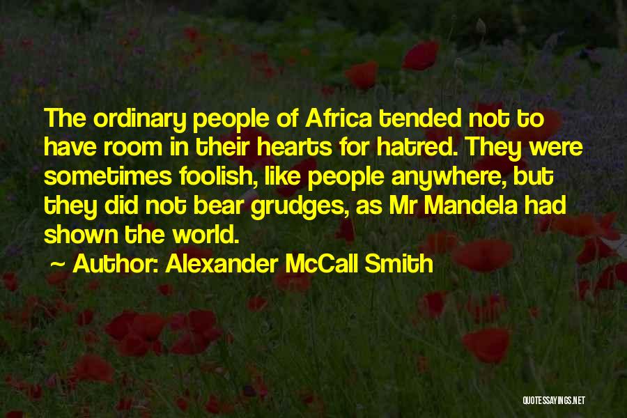 Alexander McCall Smith Quotes 257065