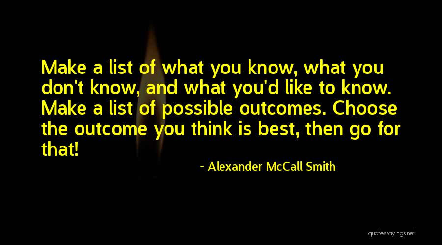 Alexander McCall Smith Quotes 338689