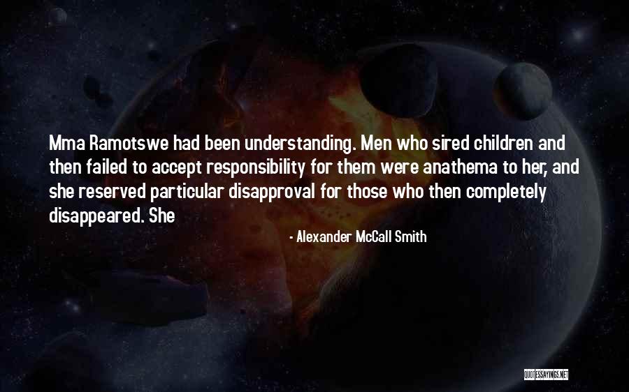 Alexander McCall Smith Quotes 461278