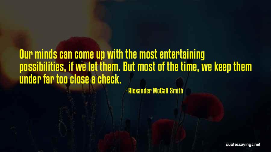 Alexander McCall Smith Quotes 680311