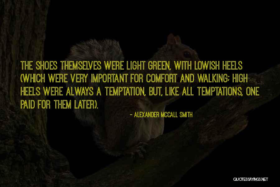 Alexander McCall Smith Quotes 691595 Alexander McCall Smith Quotes 691595