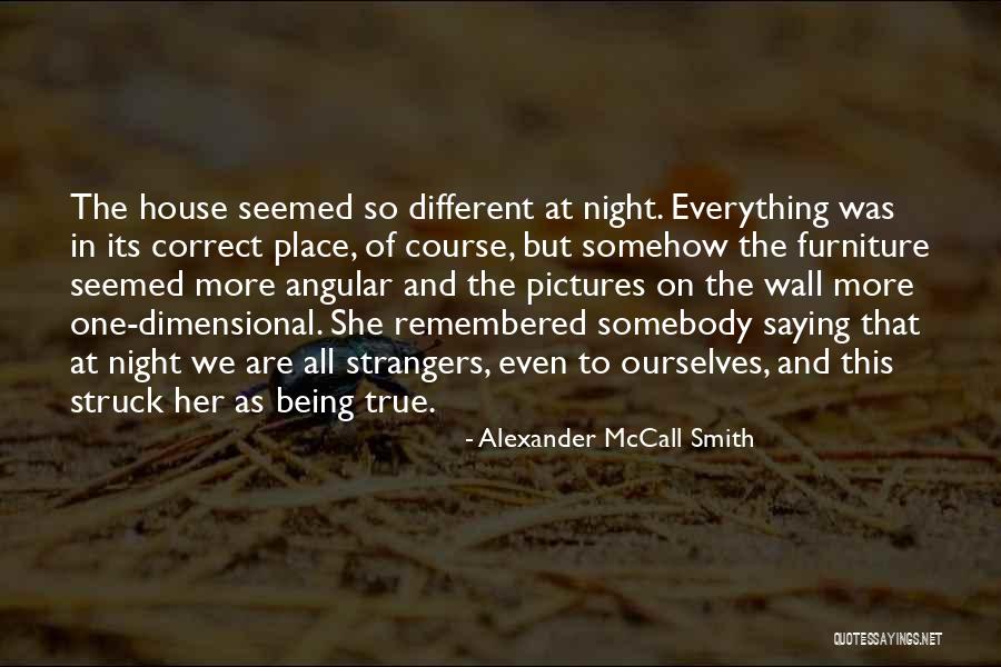 Alexander McCall Smith Quotes 80528