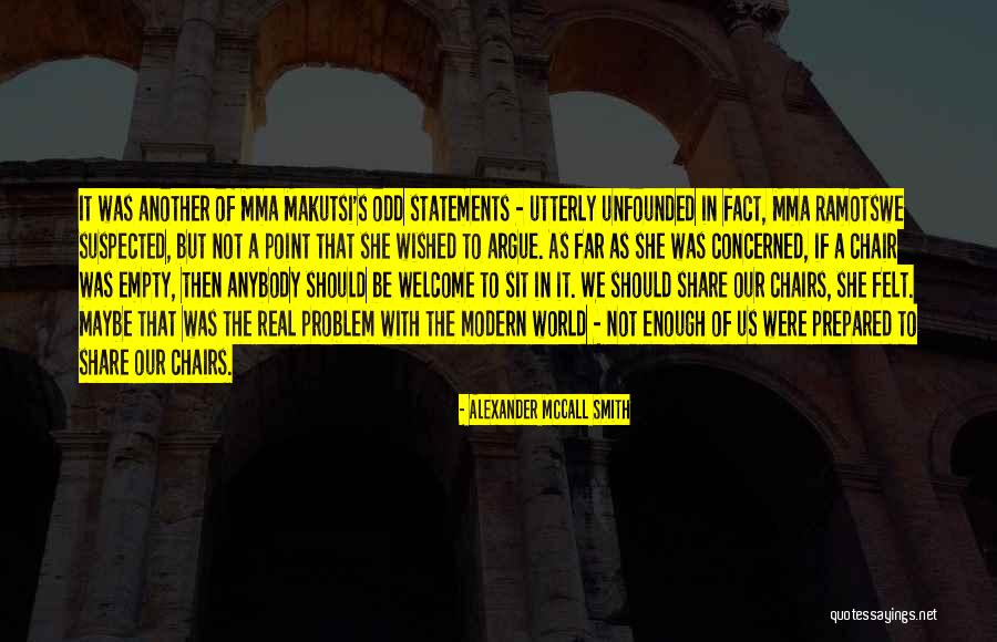 Alexander McCall Smith Quotes 825011 Alexander McCall Smith Quotes 825011