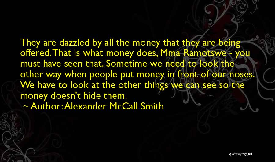 Alexander McCall Smith Quotes 974033