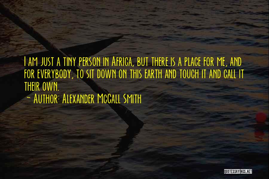 Alexander McCall Smith Quotes 984377
