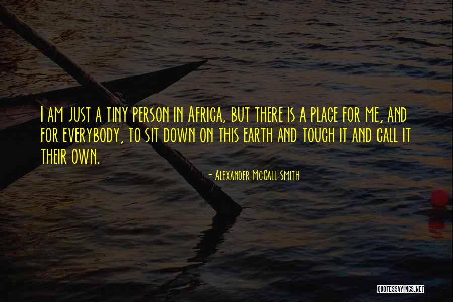 Alexander McCall Smith Quotes 984377 Alexander McCall Smith Quotes 984377