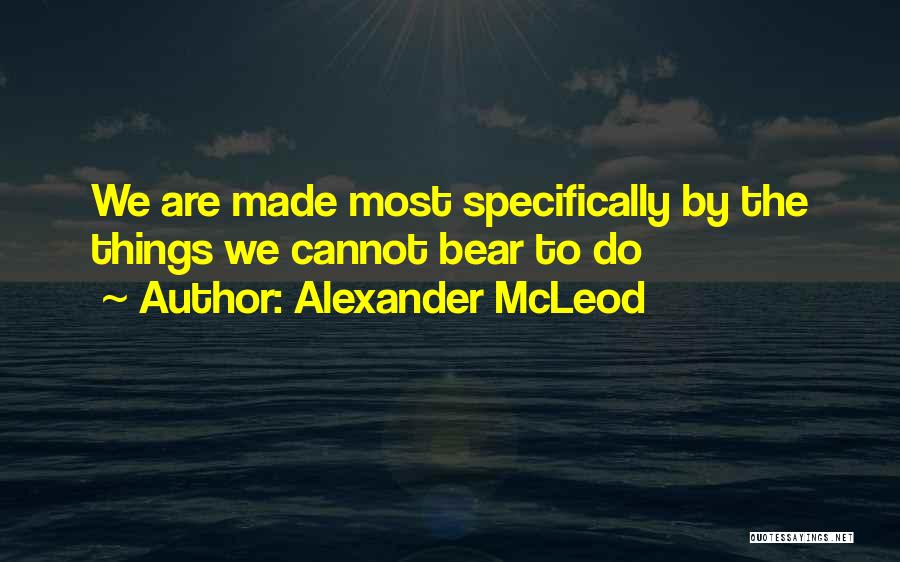 Alexander McLeod Quotes 1311386