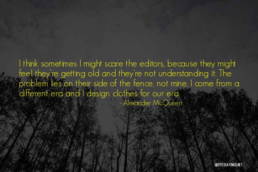 Alexander McQueen Quotes 229663