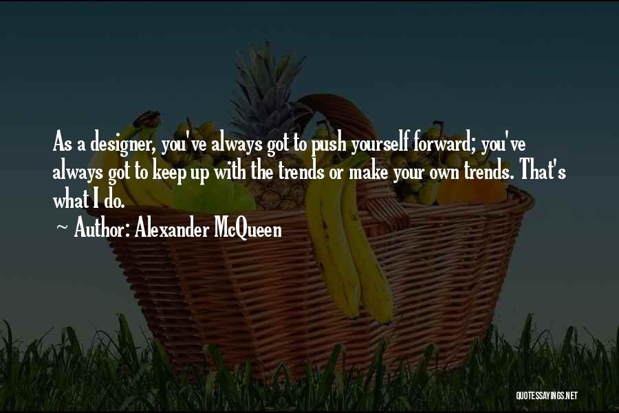 Alexander McQueen Quotes 473730
