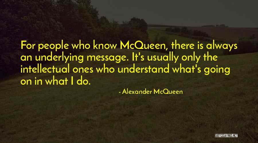 Alexander McQueen Quotes 991001