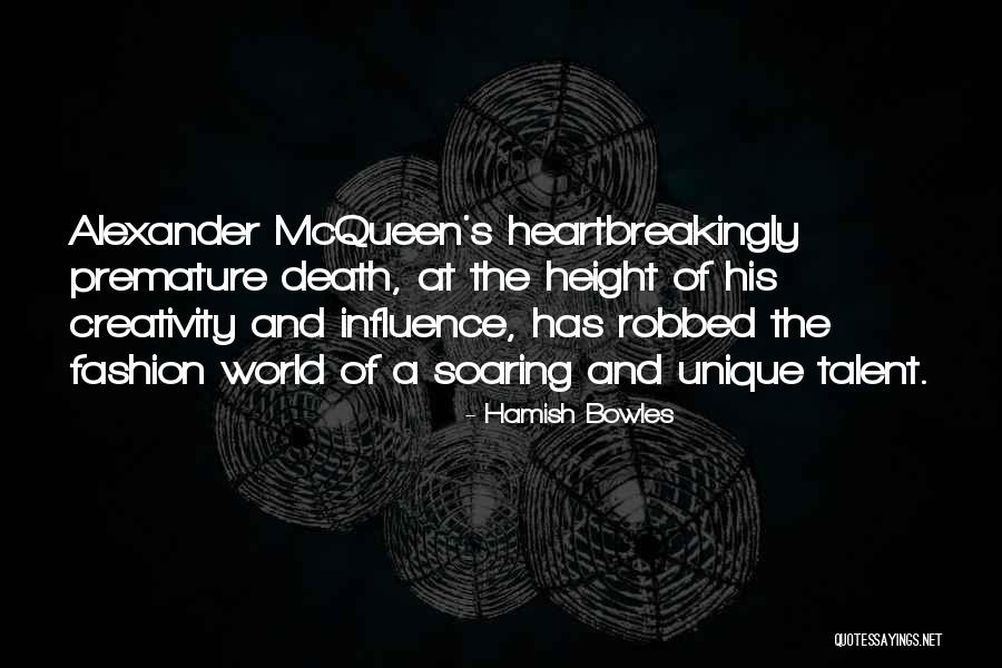 Alexander Mcqueen V&a Quotes By Hamish Bowles