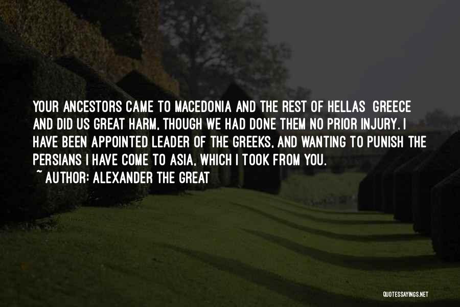 Alexander Of Macedonia Quotes By Alexander The Great