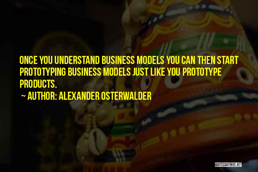 Alexander Osterwalder Quotes 403219