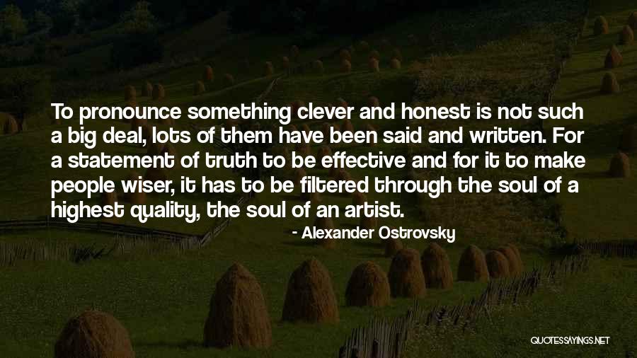 Alexander Ostrovsky Quotes 809081