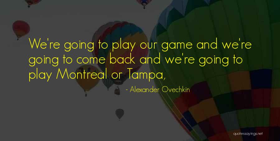 Alexander Ovechkin Quotes 1250051 Alexander Ovechkin Quotes 1250051