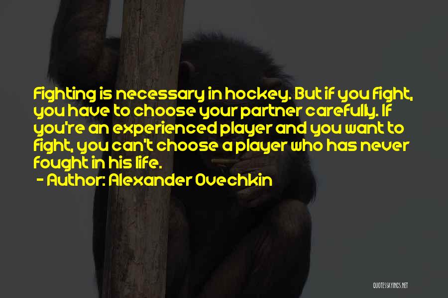 Alexander Ovechkin Quotes 1308927