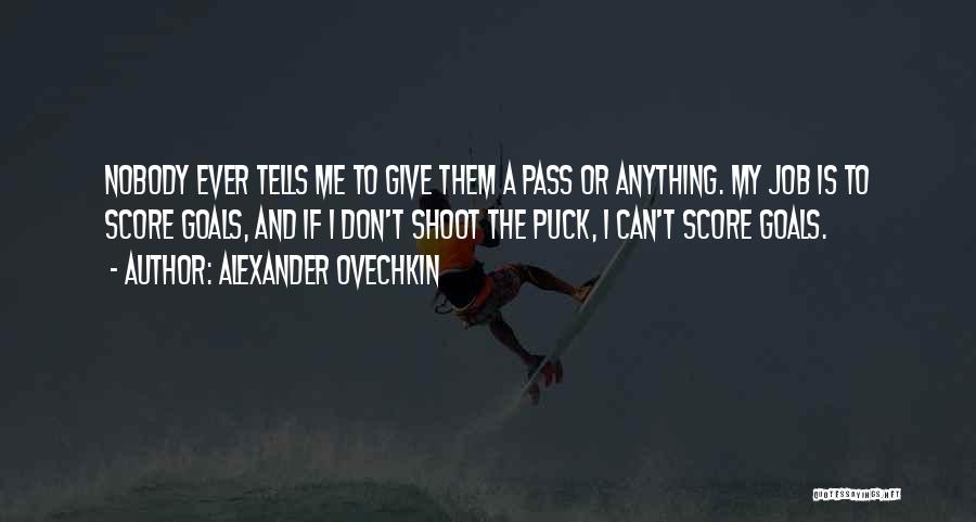 Alexander Ovechkin Quotes 1605604