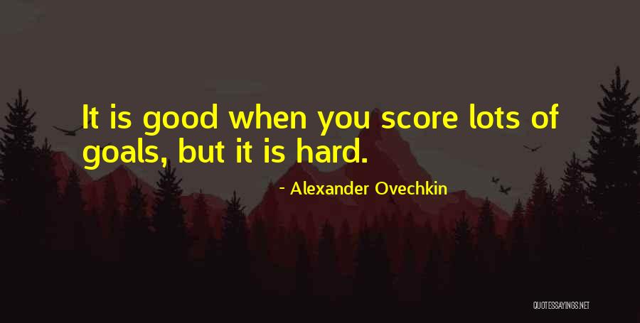 Alexander Ovechkin Quotes 1826735