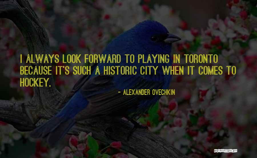 Alexander Ovechkin Quotes 1997889 Alexander Ovechkin Quotes 1997889