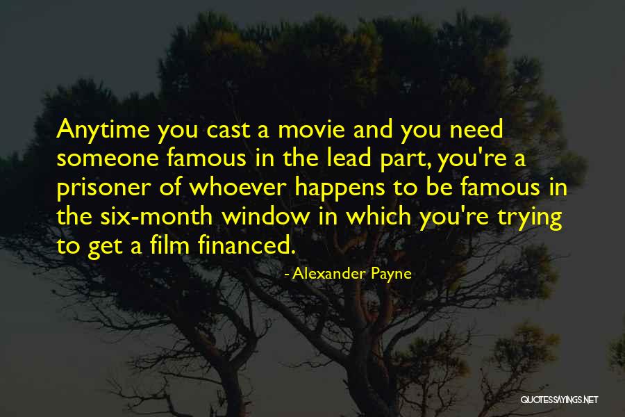 Alexander Payne Quotes 1088691