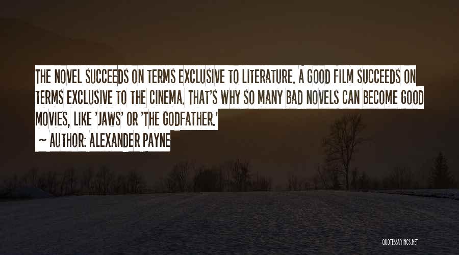 Alexander Payne Quotes 464318