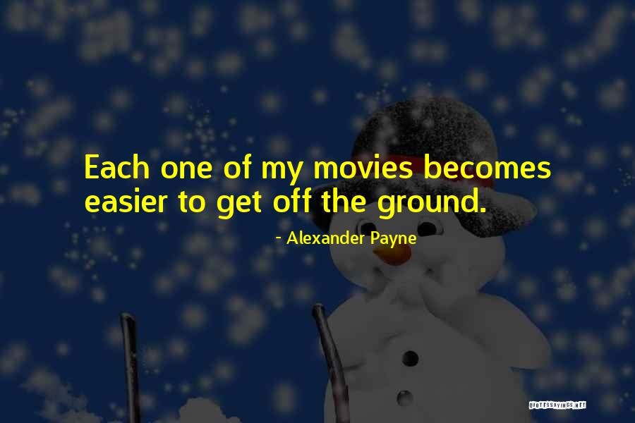 Alexander Payne Quotes 680973