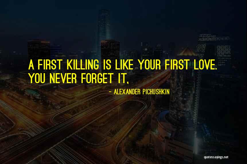 Alexander Pichushkin Quotes 1081293 Alexander Pichushkin Quotes 1081293