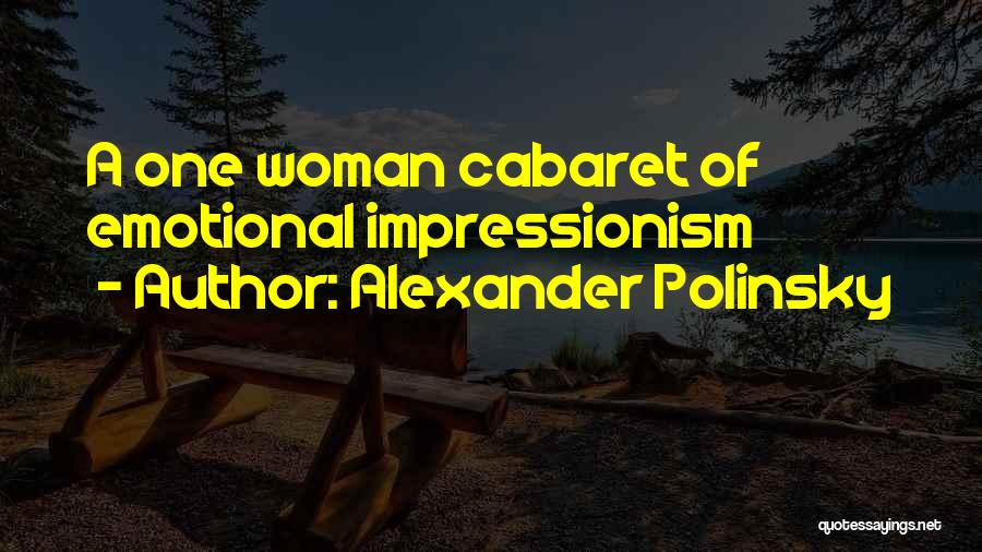 Alexander Polinsky Quotes 469775