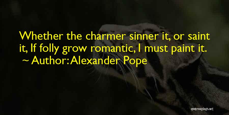 Alexander Pope Quotes 1010106