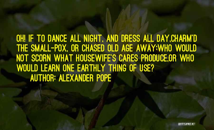 Alexander Pope Quotes 1136972