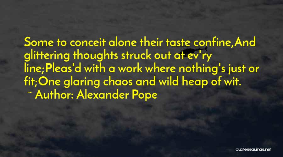 Alexander Pope Quotes 138904