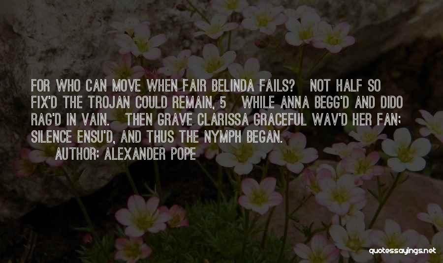 Alexander Pope Quotes 1611483