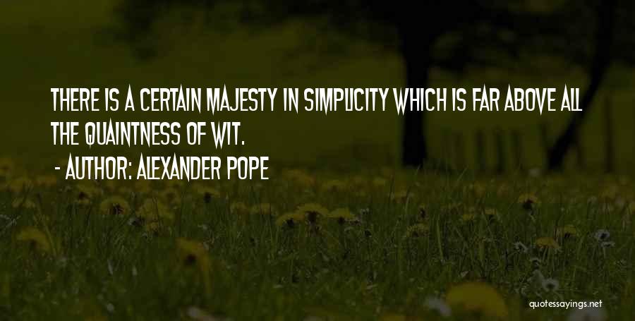 Alexander Pope Quotes 76351