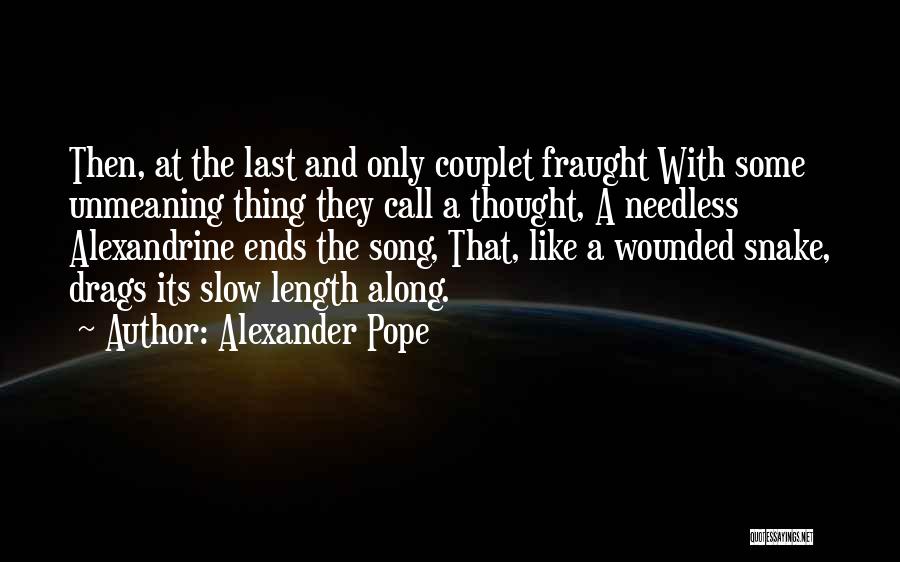 Alexander Pope Quotes 981535