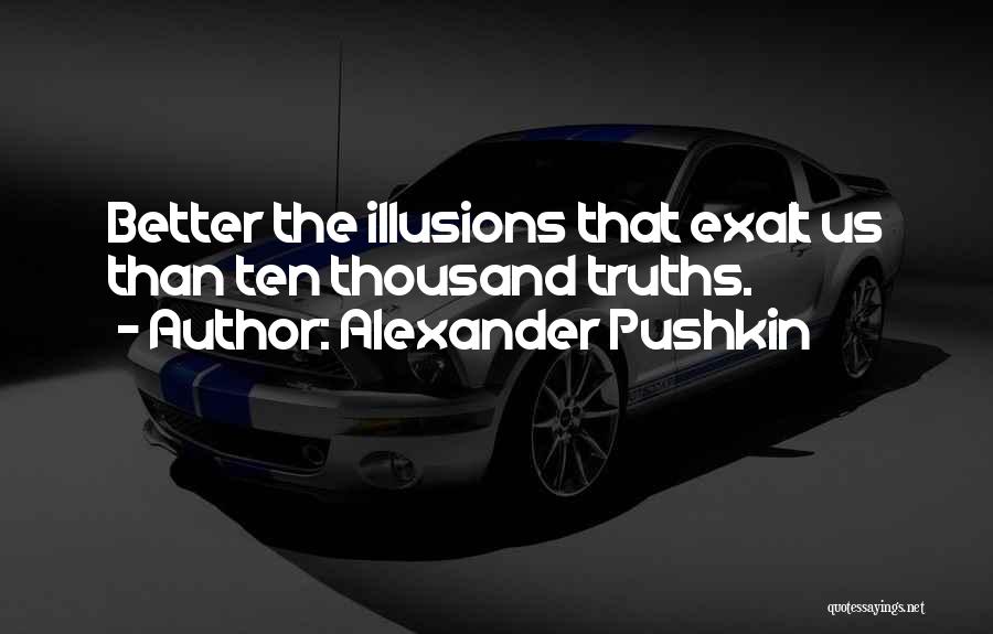 Alexander Pushkin Quotes 1176022