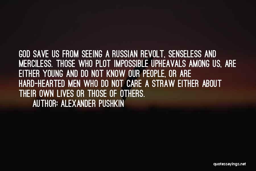 Alexander Pushkin Quotes 1245732