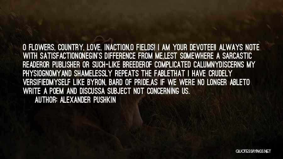 Alexander Pushkin Quotes 1549538