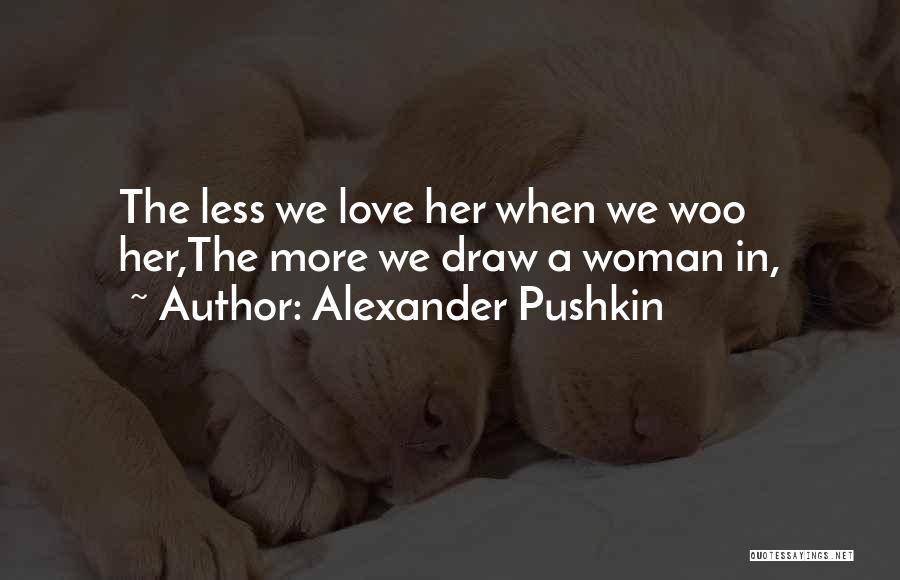 Alexander Pushkin Quotes 1791610